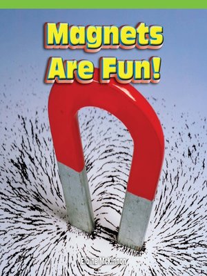 cover image of Magnets Are Fun!